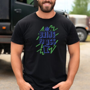 Bring Ya Ass Minnesota Black T-Shirt