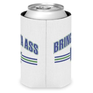 Bring Ya Ass Minnesota Can Coolers