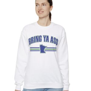 Bring Ya Ass Minnesota Crewneck Sweatshirt Tees