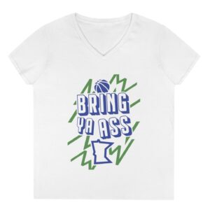 Bring Ya Ass Minnesota ELECTRIC Women's V-Neck Shirt