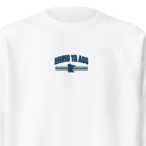 Bring Ya Ass Minnesota Embroidered Unisex Sweatshirt