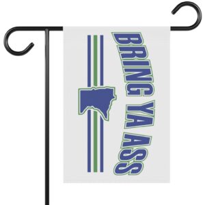 Bring Ya Ass Minnesota Garden