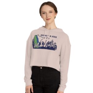 Bring Ya Ass Minnesota ROAD SIGN Women’s Cropped Hooded