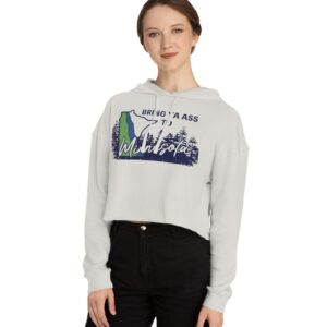Bring Ya Ass Minnesota ROAD SIGN Women’s Cropped Hoodeds