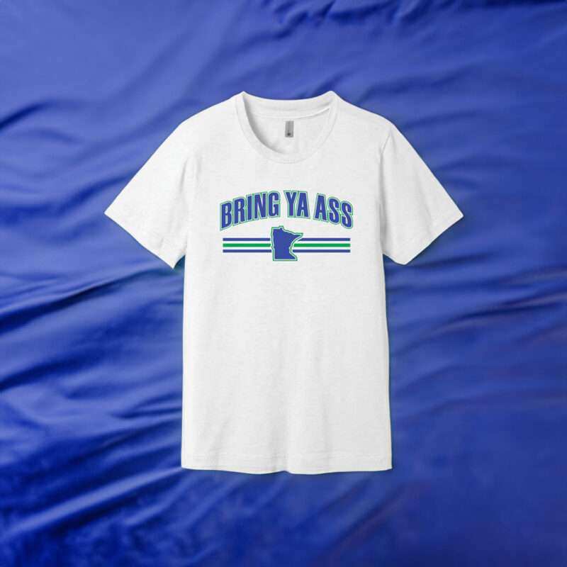 Choosing the Perfect "Which Bring Ya Ass Shirt" Design: Top, Left, or Right? 2 Bring Ya Ass Minnesota Tees