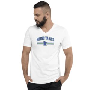 Bring Ya Ass Minnesota Unisex V-Neck T-Shirts