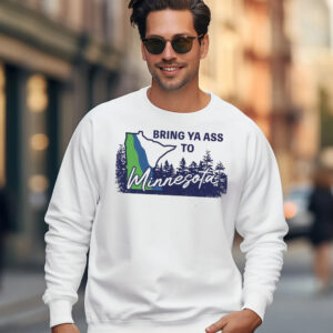 Bring Ya Ass ROAD SIGN White Sweatshirt 5 Bring Ya Ass ROAD SIGN White Sweatshirt Shirt